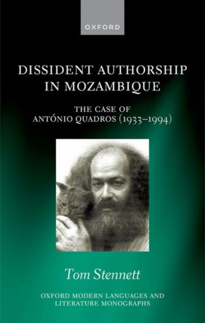 Dissident Authorship in Mozambique: The Case of Antonio Quadros (1933-1994)