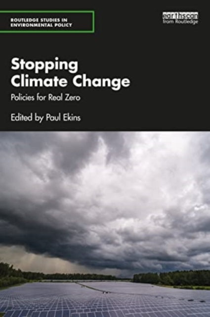 Stopping Climate Change: Policies for Real Zero