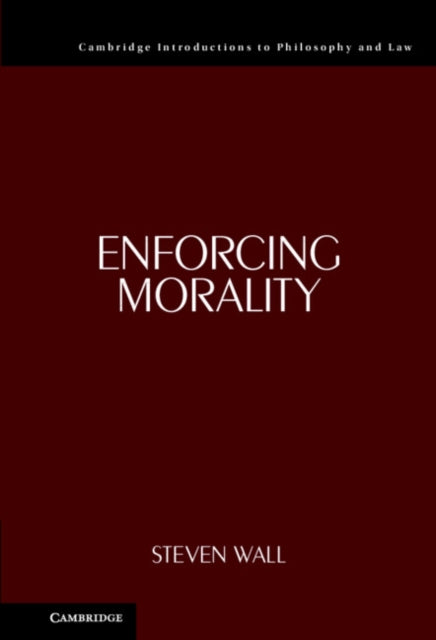 Enforcing Morality