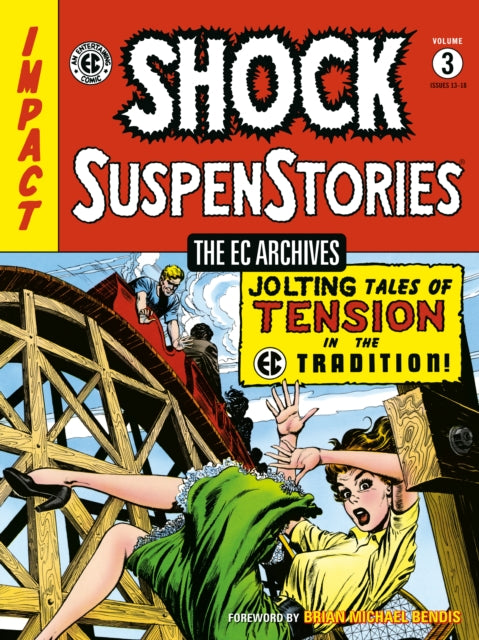 The Ec Archives: Shock Suspenstories Volume 3