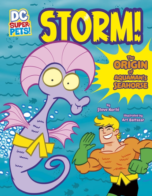 Storm!: The Origin of Aquaman's Seahorse