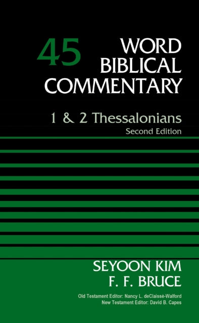 1 and   2 Thessalonians, Volume 45: Second Edition