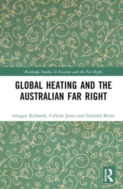 Global Heating and the Australian Far Right