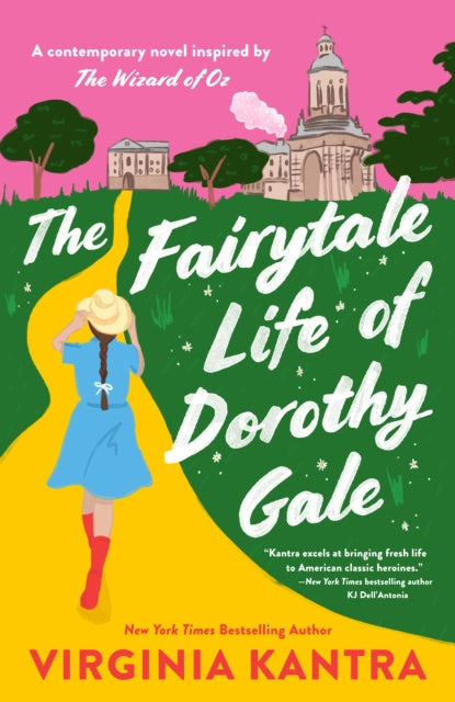 The Fairytale Life Of Dorothy Gale