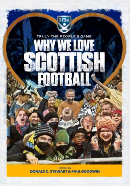 Back o the Net!: Why We Love Scottish Fitba