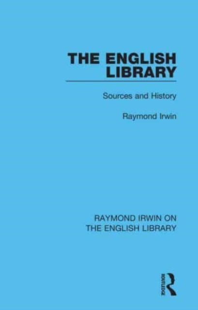 The English Library: Sources and History