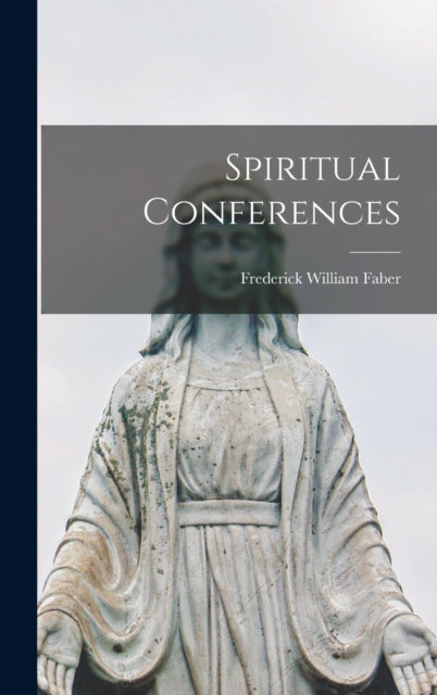 Spiritual Conferences