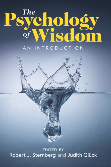 The Psychology of Wisdom: An Introduction