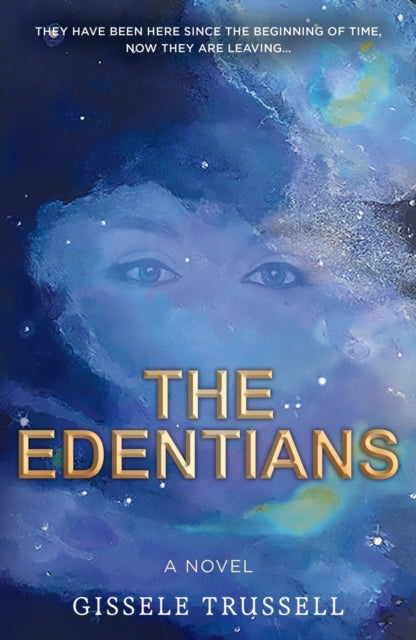 The Edentians: A Novel