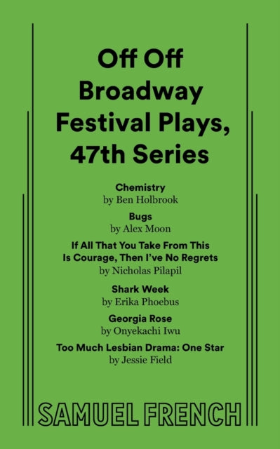 Off Off Broadway Festival Plays, 47th Series