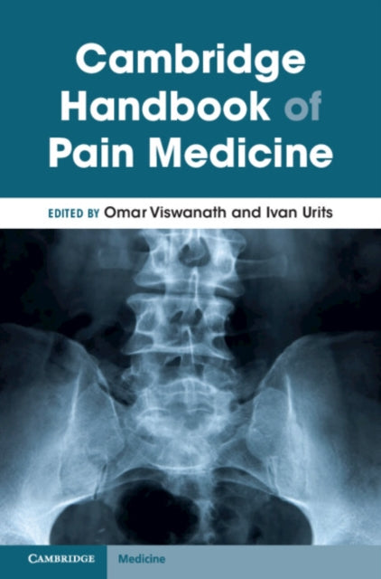 Cambridge Handbook of Pain Medicine