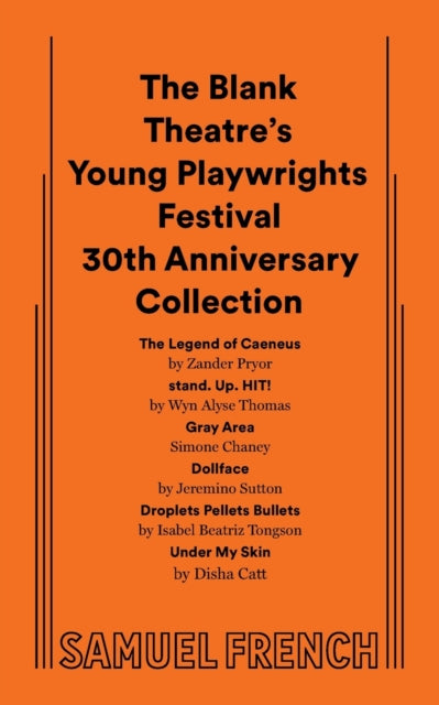 The Blank Theatre's Young Playwrights Festival 30th Anniversary Collection