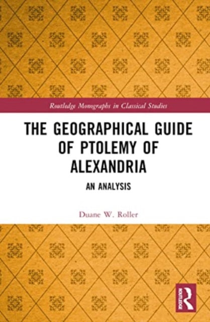 The Geographical Guide of Ptolemy of Alexandria: An Analysis