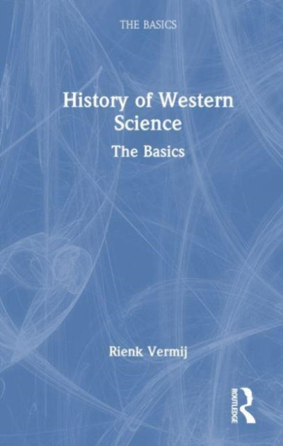 A History of Western Science: The Basics