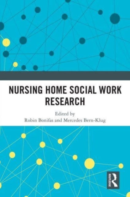 Nursing Home Social Work Research