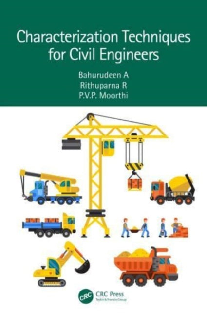 Characterisation Techniques for Civil Engineers