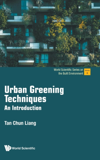 Urban Greening Techniques: An Introduction