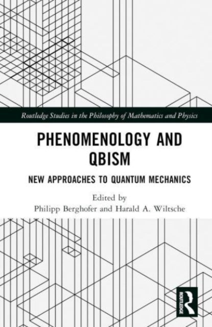 Phenomenology and QBism: New Approaches to Quantum Mechanics