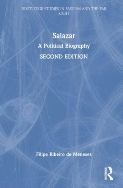 Salazar: A Political Biography