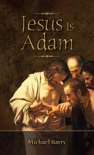 Jesus Is Adam