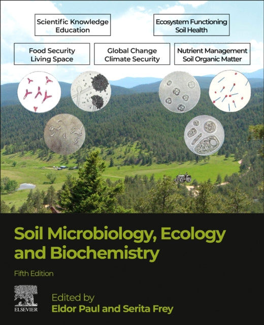 Soil Microbiology, Ecology and Biochemistry