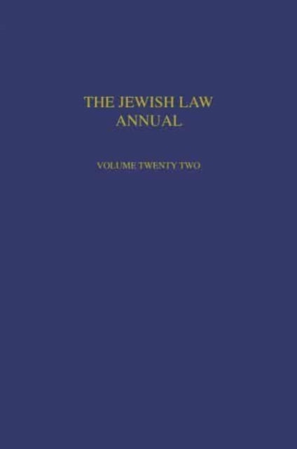 The Jewish Law Annual Volume 22