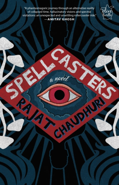 Spellcasters: A novel