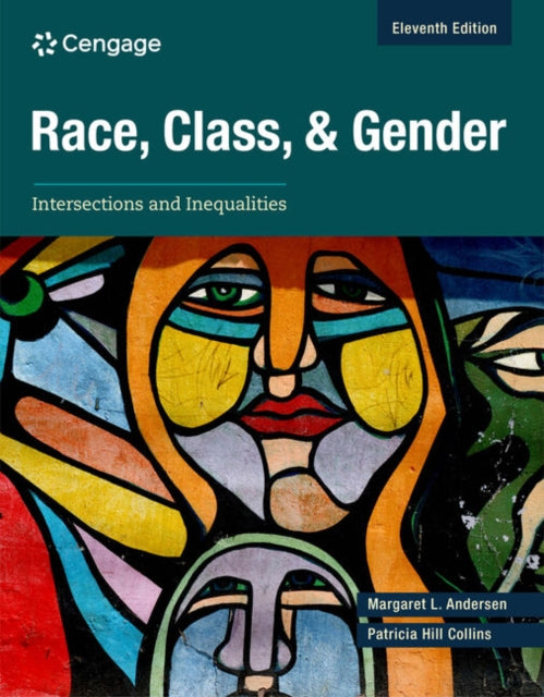 Race, Class, and Gender: Intersections and Inequalities