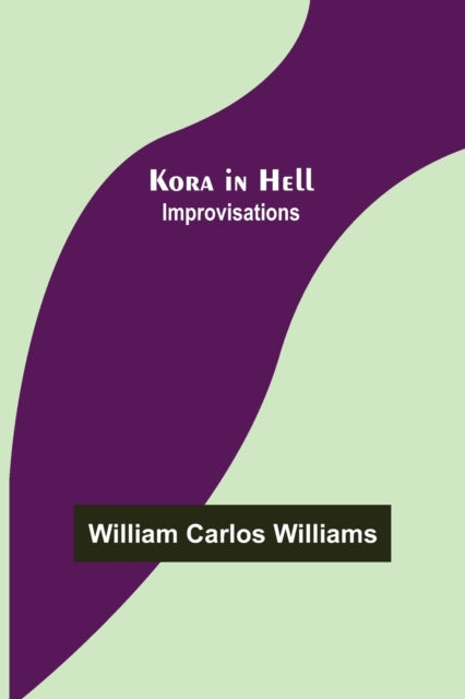 Kora in Hell: Improvisations