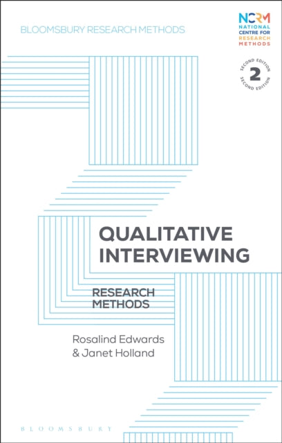 Qualitative Interviewing: Research Methods