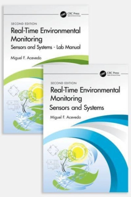 Real-Time Environmental Monitoring: Sensors and Systems - Textbook and Lab Manual