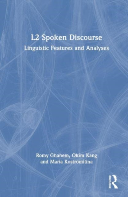 L2 Spoken Discourse: Linguistic Features and Analyses