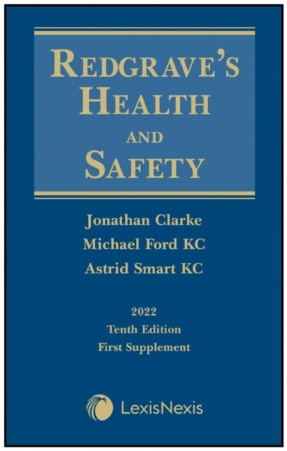 Redgrave's Health and Safety: First Supplement to the Tenth edition