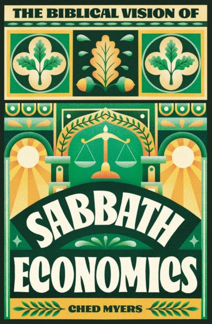 The Biblical Vision of Sabbath Economics