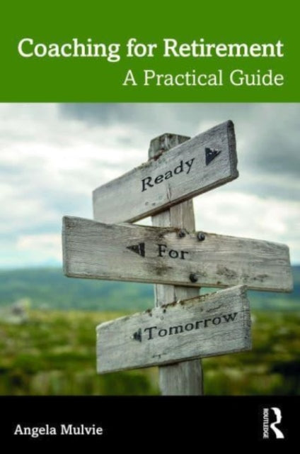 Coaching for Retirement: A Practical Guide