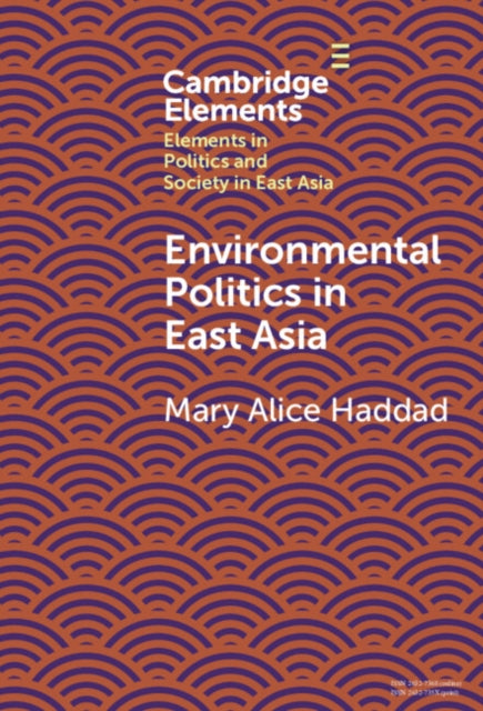 Environmental Politics in East Asia