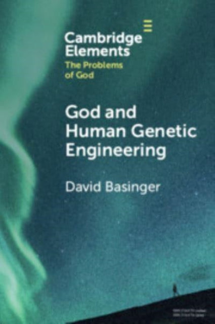 God and Human Genetic Engineering
