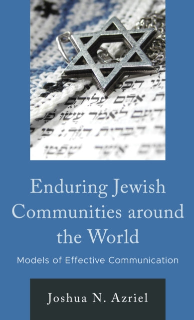 Enduring Jewish Communities around the World: Models of Effective Communication