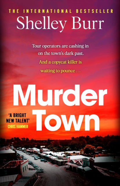 Murder Town: the gripping and terrifying new thriller from the author of international bestseller WAKE