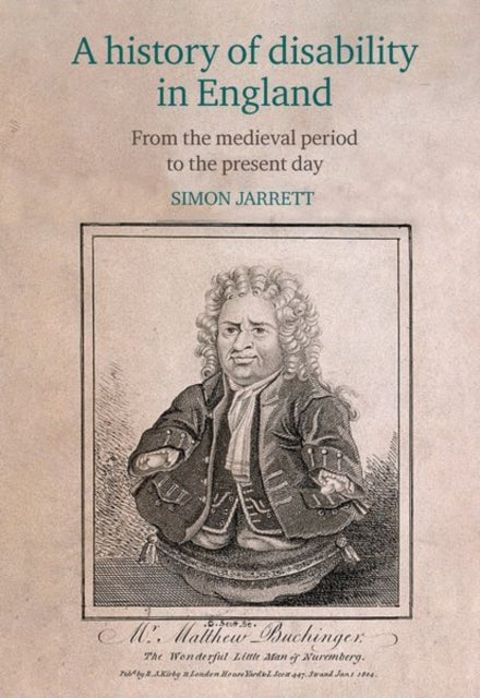 A history of disability in England: From the medieval period to the present day