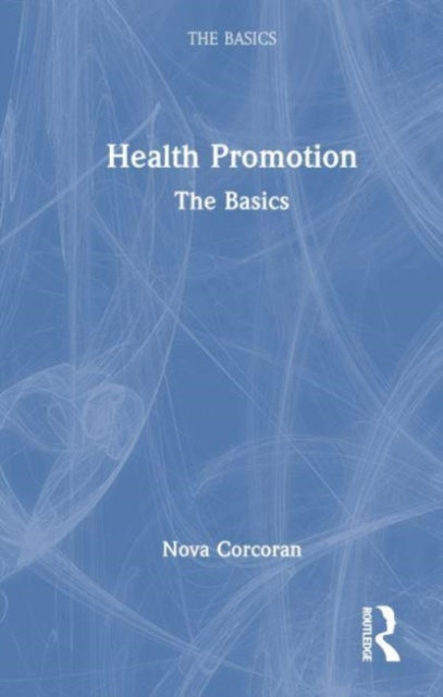 Health Promotion: The Basics