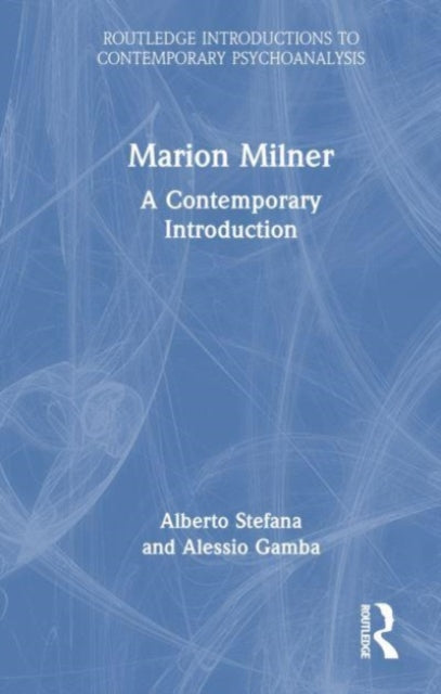 Marion Milner: A Contemporary Introduction