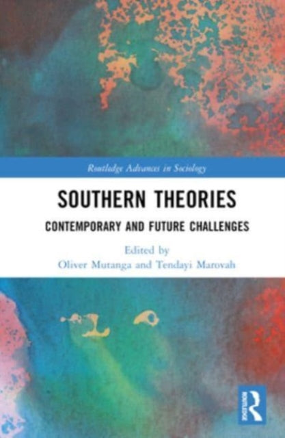 Southern Theories: Contemporary and Future Challenges