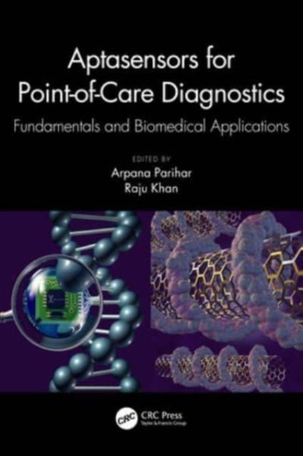 Aptasensors for Point-of-Care Diagnostics: Fundamentals and Biomedical Applications