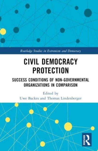 Civil Democracy Protection: Success Conditions of Non-Governmental Organisations in Comparison