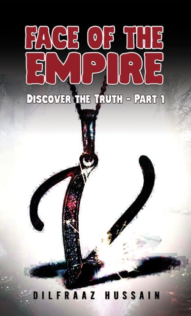 Face of the Empire: Discover the Truth – Part 1