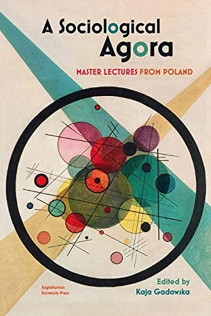 A Sociological Agora – Master Lectures from Poland