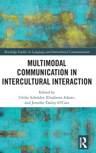 Multimodal Communication in Intercultural Interaction