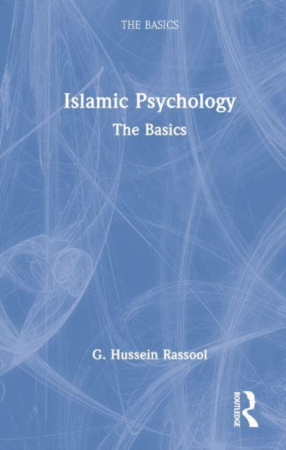 Islamic Psychology: The Basics