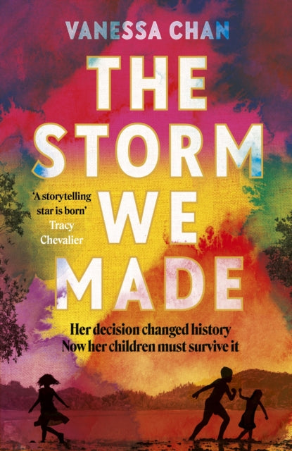 The Storm We Made: The spellbinding WW2 sweeping book club novel 'One of the most powerful debuts I've ever read' Tracy Chevalier